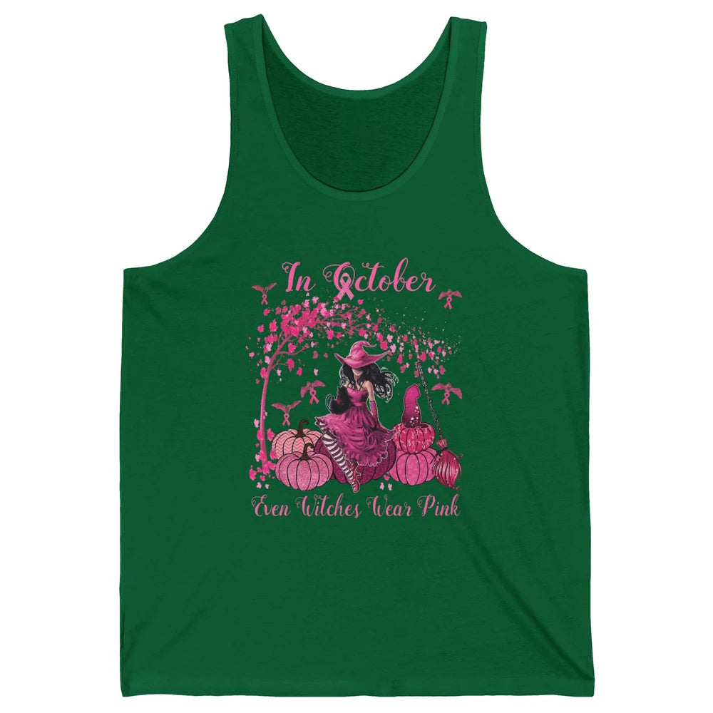 Breast Cancer In October Even Witches Wear Pink Ribbon Fall Unisex Jersey Tank