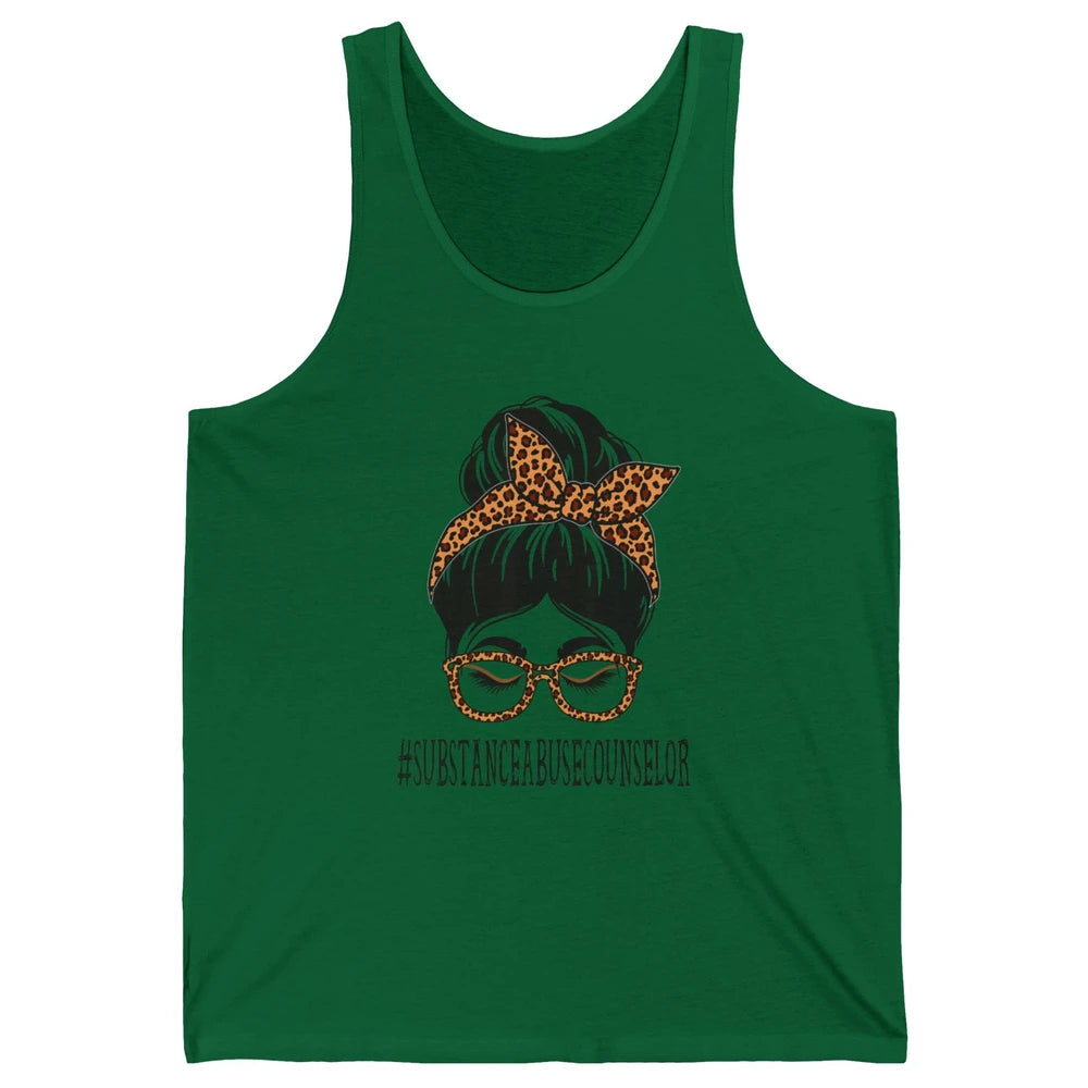 Substance Abuse Counselor Mom Leopard Messy Bun Hair Woman Unisex Jersey Tank