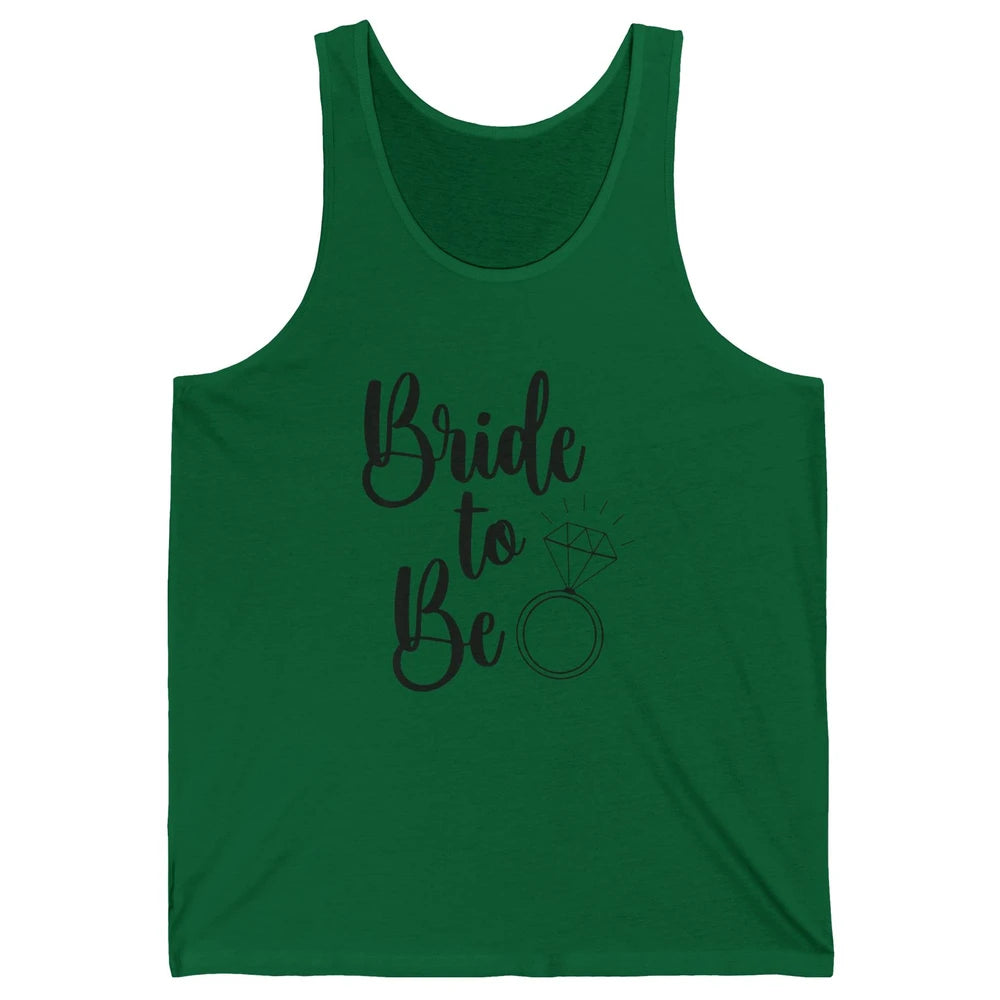 Bride To Be Future Mrs. Engagement Bachelorette Wedding Ring Unisex Jersey Tank