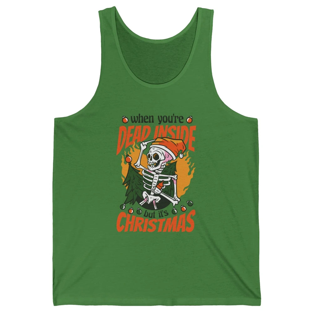 Dead Inside But Its Christmas Funny Skeleton Xmas Sarcastic Skull Unisex Jersey Tank