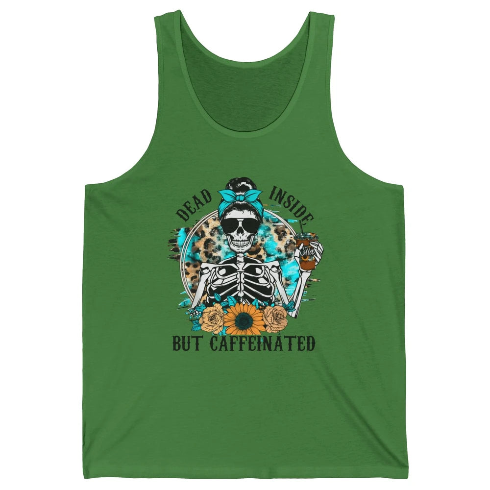 Funny Messy Bun Skull Dead Inside But Caffeinated Halloween Unisex Jersey Tank