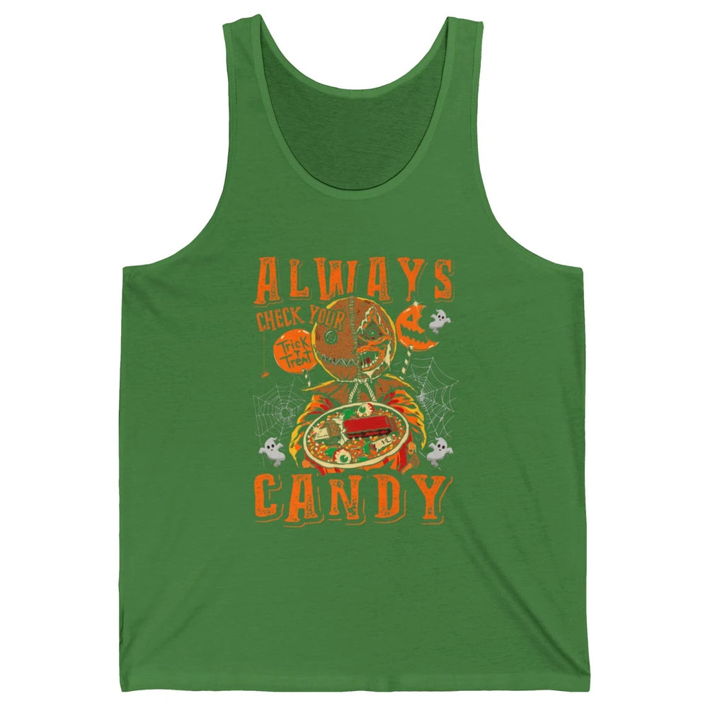 Always Check Your Candy Trick Treat Pumpkin Spooky Halloween Unisex Jersey Tank