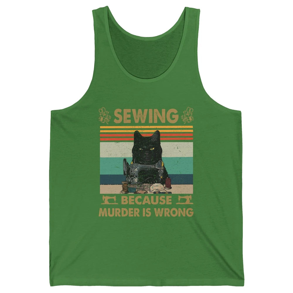 Vintage Black Cat Sewing Because Murder is Wrong Yarning Unisex Jersey Tank