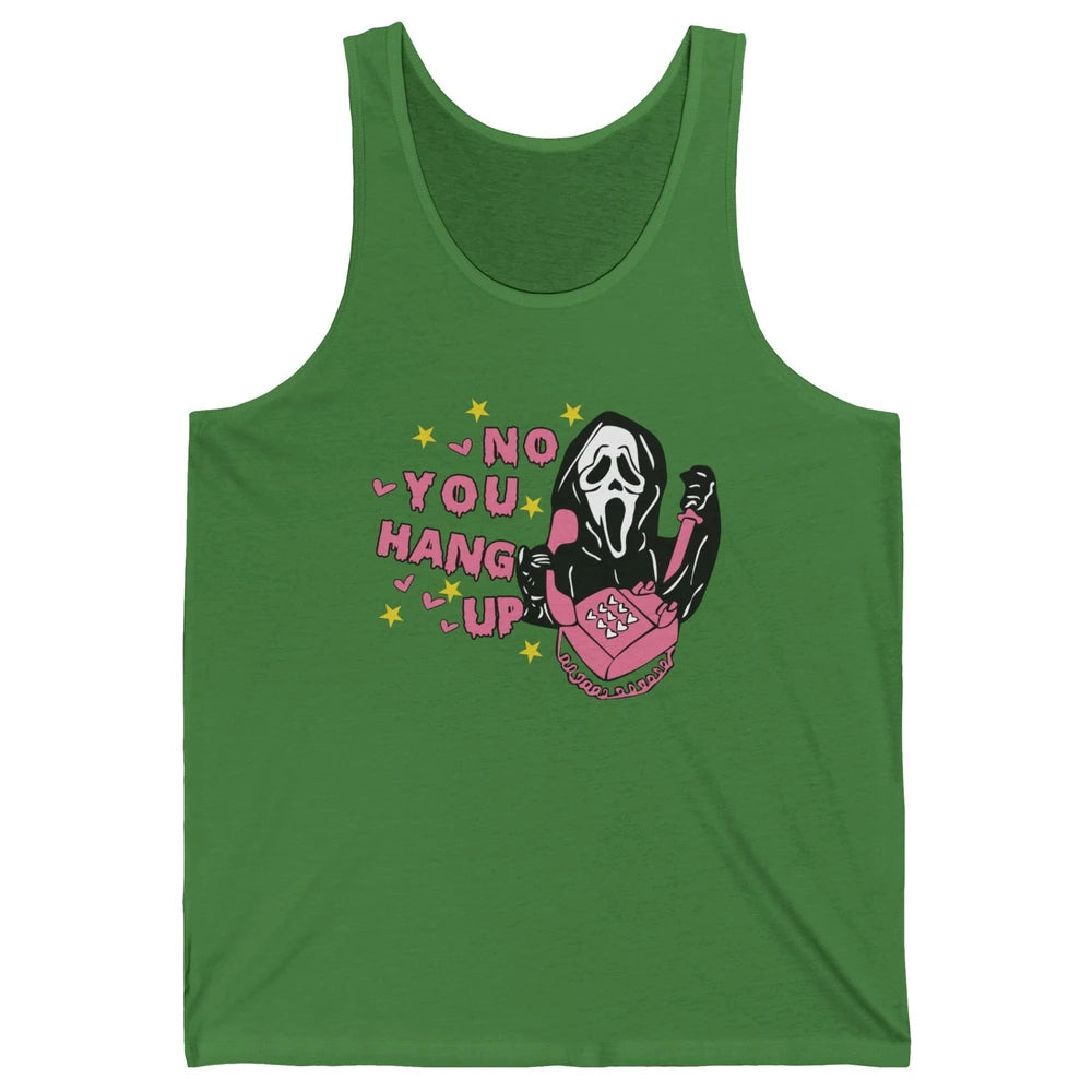 Funny Ghost Telephone No You Hang Up Halloween Costume Gift Unisex Jersey Tank