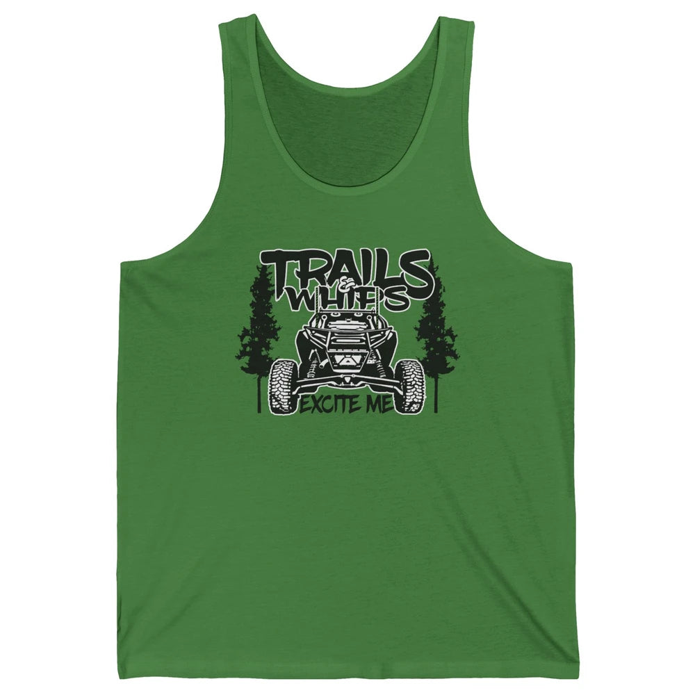 Trails and Whips Excite Me RZR SXS Offroad Riding Life Gift Unisex Jersey Tank