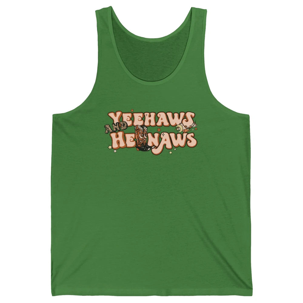 Boho Cowboy Boots Yeehaws And Hellnaws Western Country Girl Unisex Jersey Tank