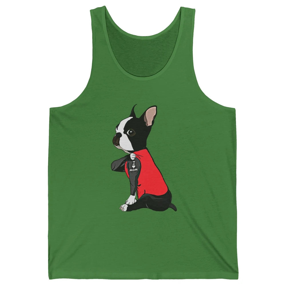 Boston Terrier I Heart Mom Dog Mother Boston Terrier Dog Mom Unisex Jersey Tank