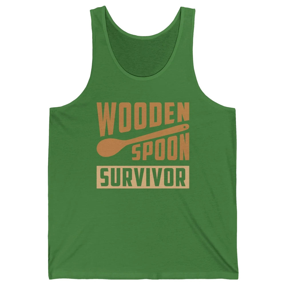 Wooden Spoon Survivor Proud Adult Humorous Kids Gift Unisex Jersey Tank