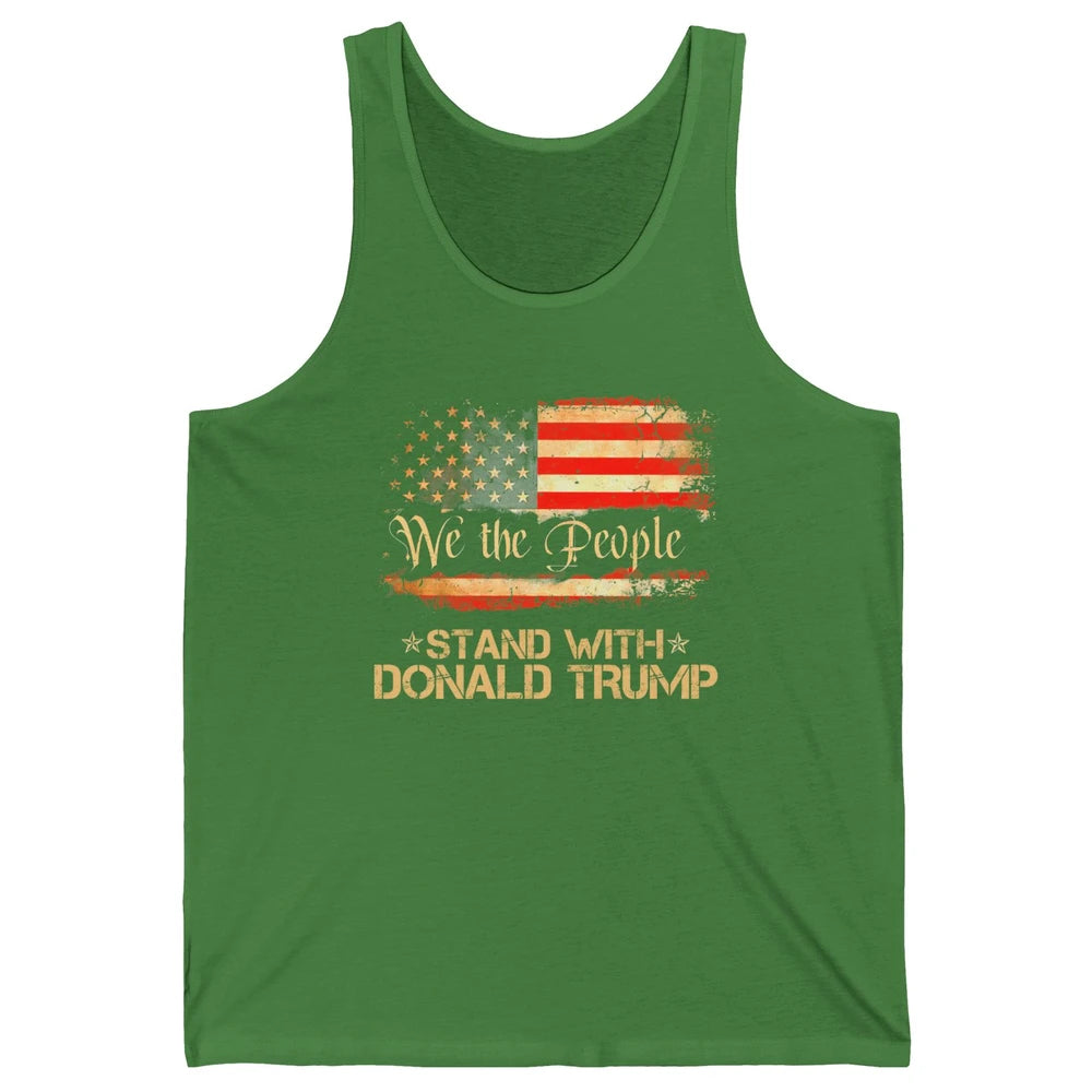 Retro US Flag We The People Stand With Donald Trump Return Unisex Jersey Tank