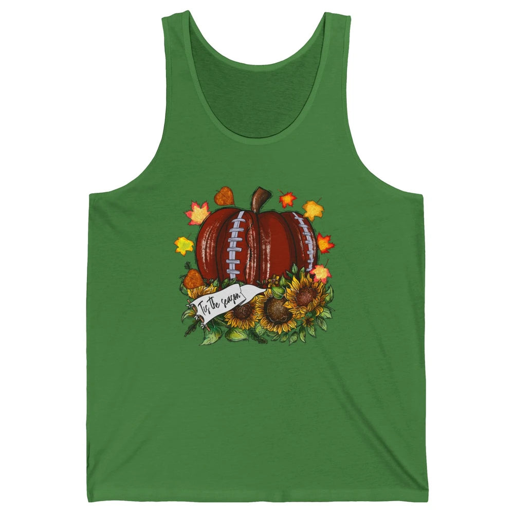 Football Pumpkin Tis The Season Sunflower Fall Leaves Autumn Unisex Jersey Tank