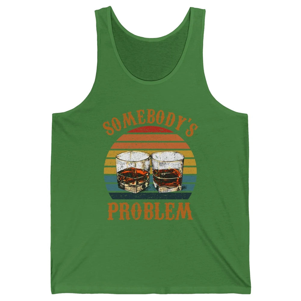 Vintage Whiskey Somebody's Problem Western Country Cowboy Unisex Jersey Tank