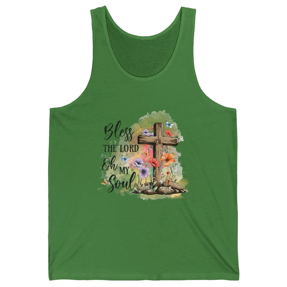 Bless The Lord Oh My Soul Christian Cross Floral Butterfly Jesus Christ Bible Verse Unisex Jersey Tank