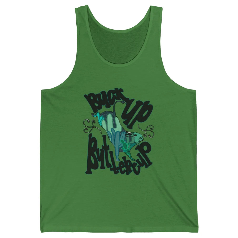 Buck up Buttercup Bucking Bull Desert Cactus Western Punchy Unisex Jersey Tank