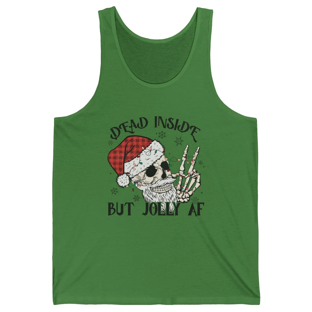 Funny Xmas Skull Dead Inside But Jolly AF Christmas Skeleton Unisex Jersey Tank