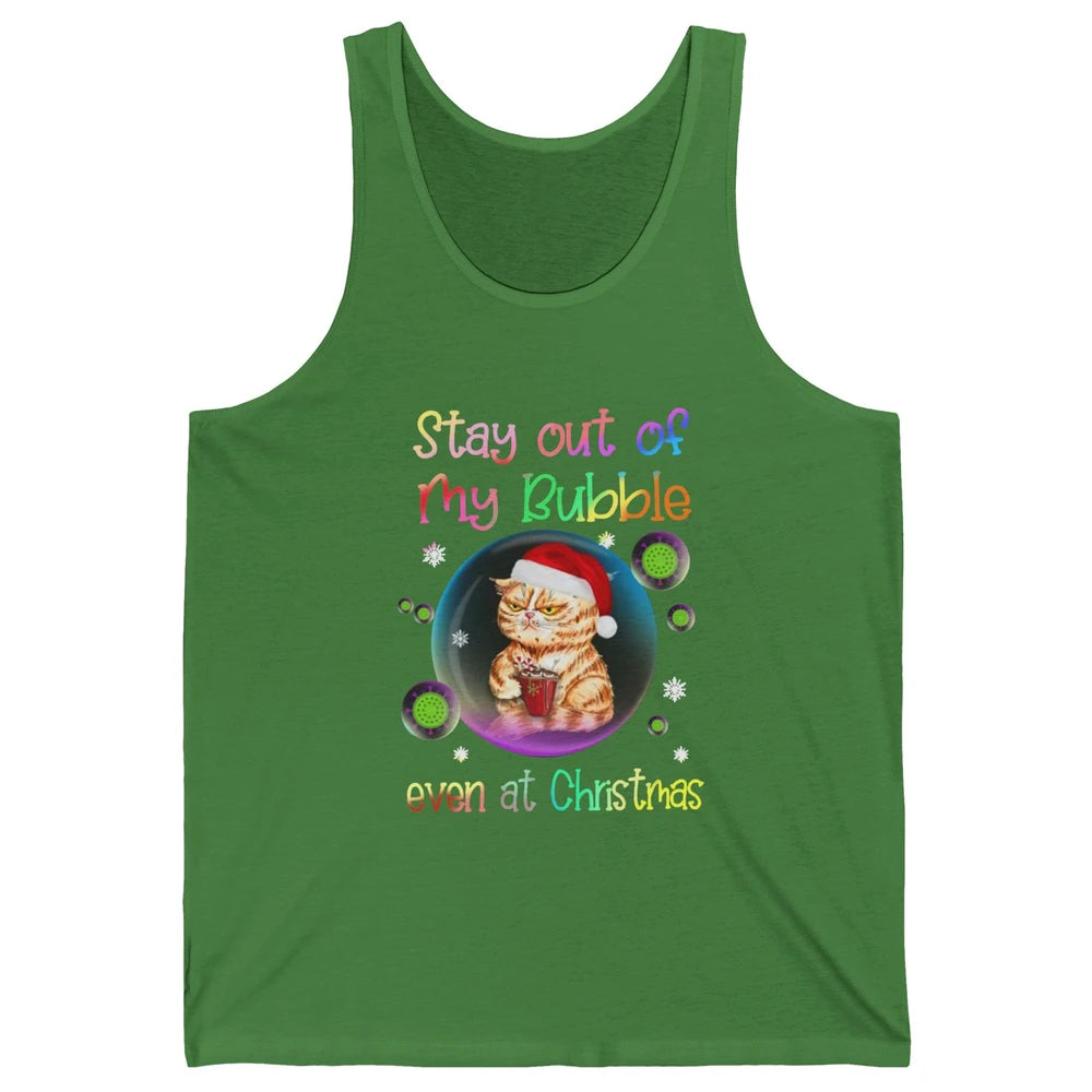 Funny Santa Cat Stay Out Of My Bubble Even At Christmas Unisex Jersey Tank