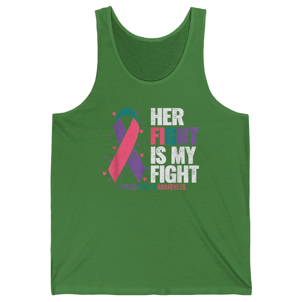 Thyroid Cancer Awareness Her Fight My Fight Warrior Support Unisex Jersey Tank