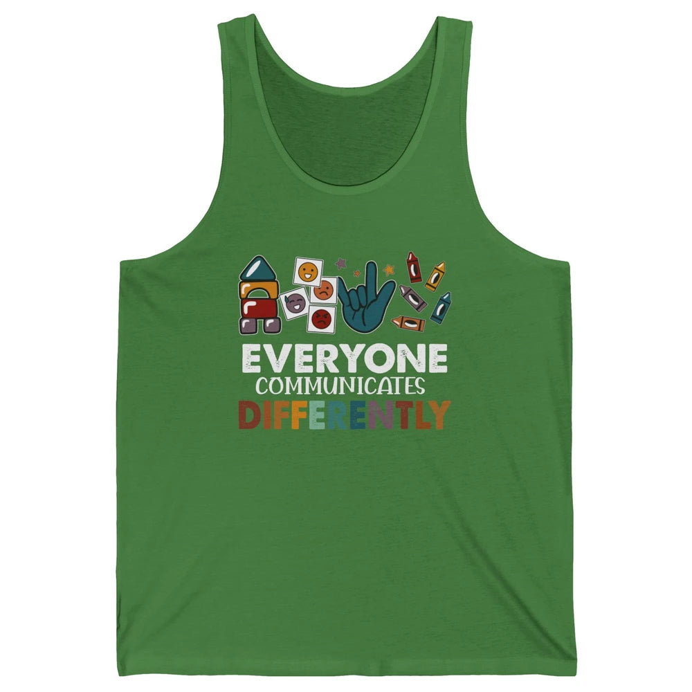 Sped Teacher ABA Everyone Communicates Differently Para BCBA Unisex Jersey Tank