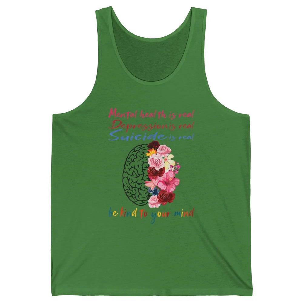 Be Kind To Your Mind Floral Brain Mental Health Awareness Unisex Jersey Tank