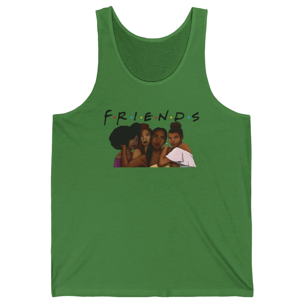 Afro Girls Friends Black Women Melanin Sisters Gift Unisex Jersey Tank