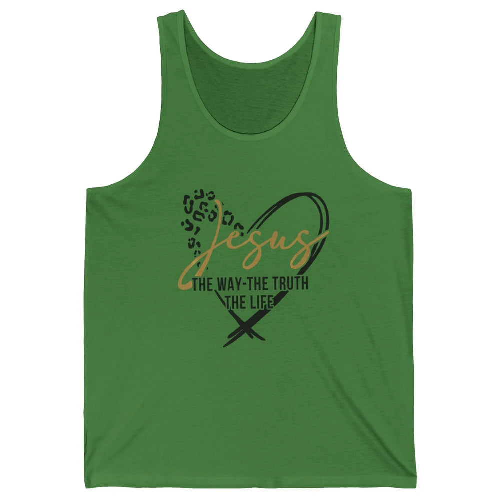 Way Truth Life Bible Verse Christian Jesus God Leopard Heart Unisex Jersey Tank