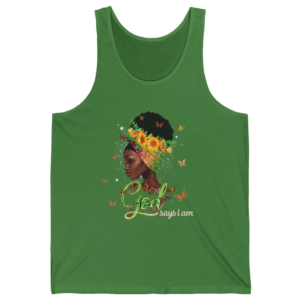 Sunflower Black Girl God Says I Am Butterflies Afro Woman Unisex Jersey Tank