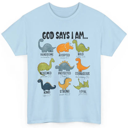 Christian Dinosaurs God Says I Am Bible Verse Kid Girl Boy Classic Unisex T-Shirt