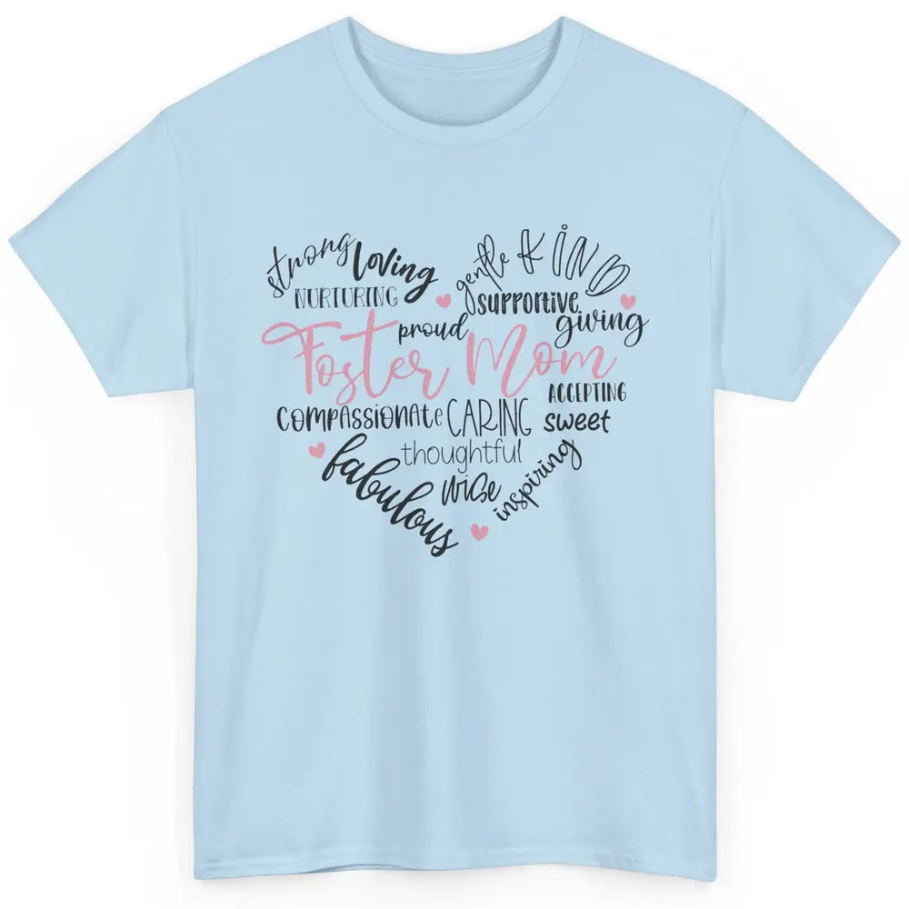 Foster Care Adoption Foster Mom Caring Giving Foster Love Classic Unisex T-Shirt