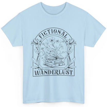 Fictional Wanderlust Book Floral Bookish Bookworm Wildflower Classic Unisex T-Shirt