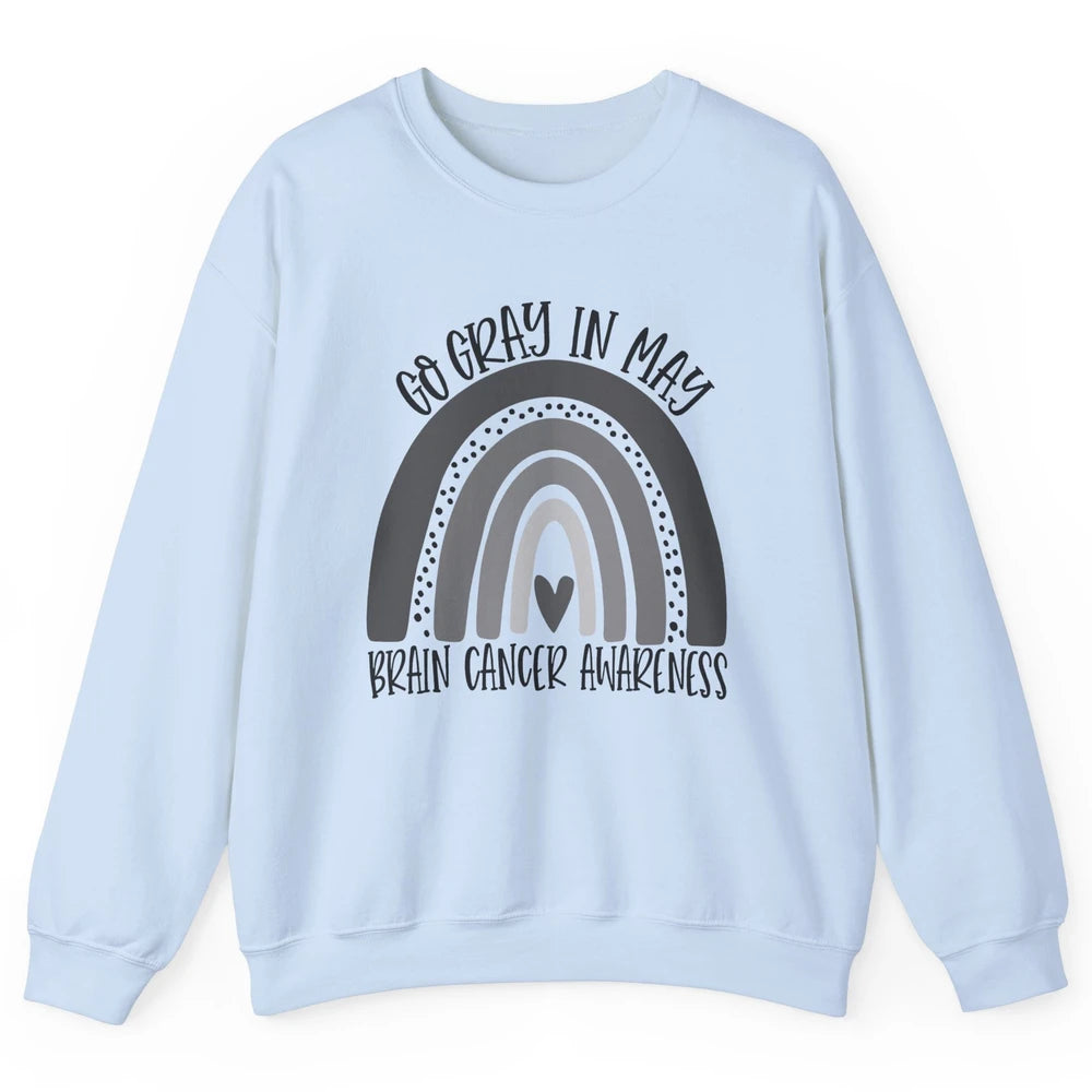 Brain Cancer Awareness Go Gray In May Gray Rainbow Heart Unisex Crewneck Sweatshirt