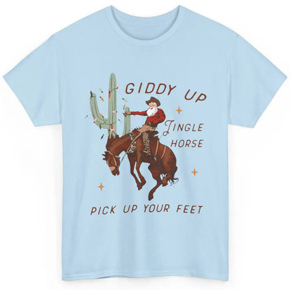 Cowboy Santa Giddy Up Jingle Horse Pick Up Western Christmas Classic Unisex T-Shirt