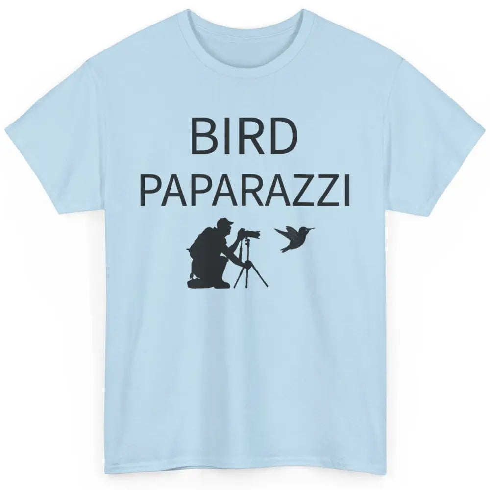 Birdwatching Funny Bird Paparazzi Birding Photography Bird Classic Unisex T-Shirt