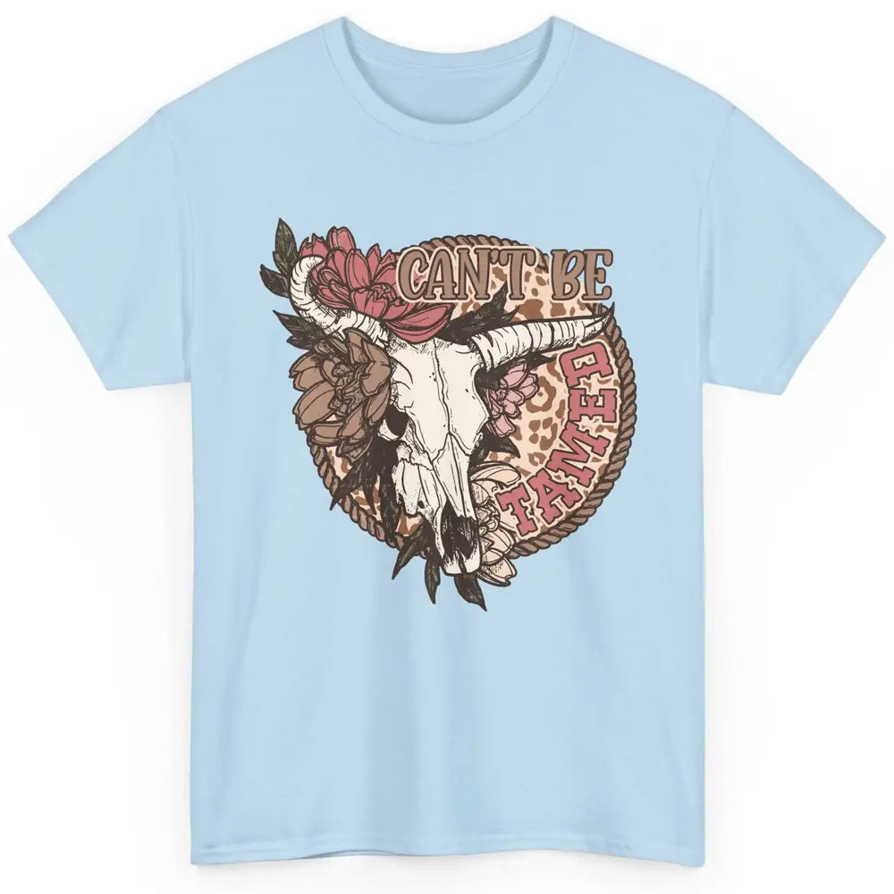 Floral Boho Bull Skull Can't Be Tamed Desert Western Country Classic Unisex T-Shirt