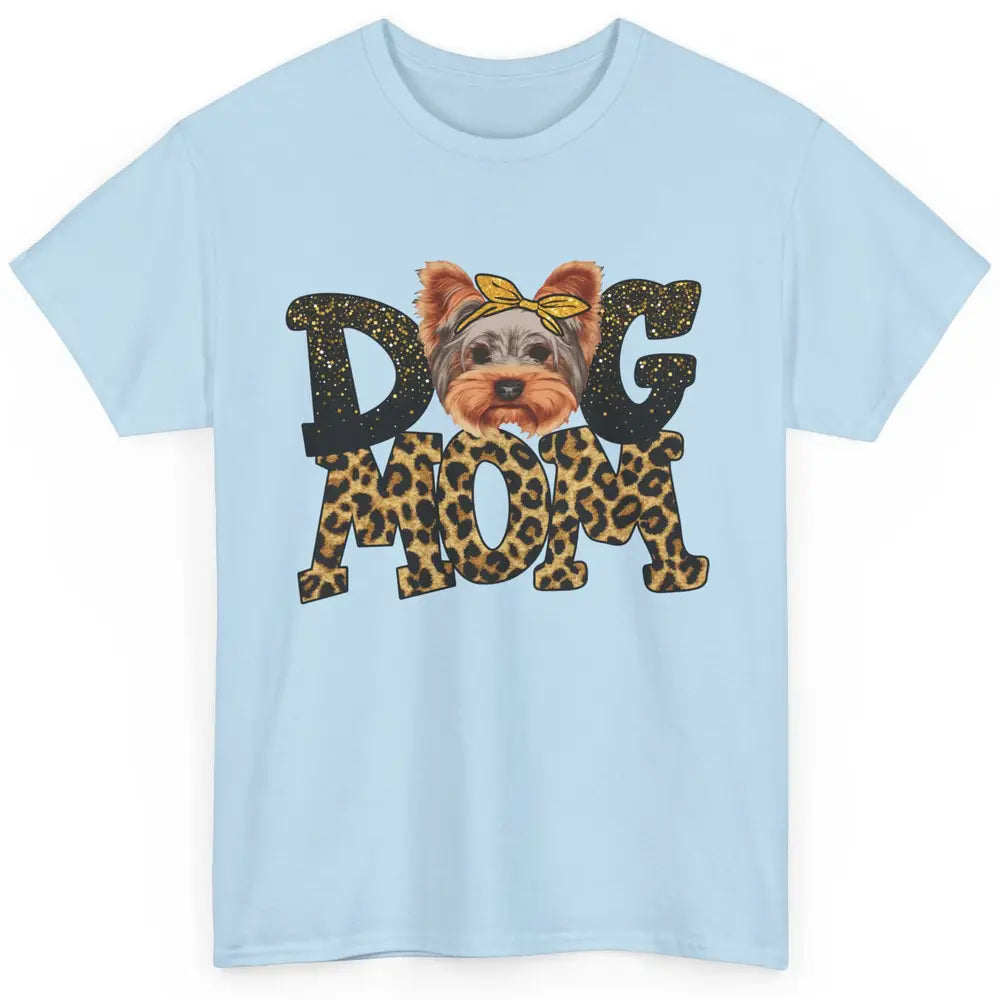 Yorkie Mom Bandana Dog Mom Leopard Yorkshire Dog Mother Gift Classic Unisex T-Shirt