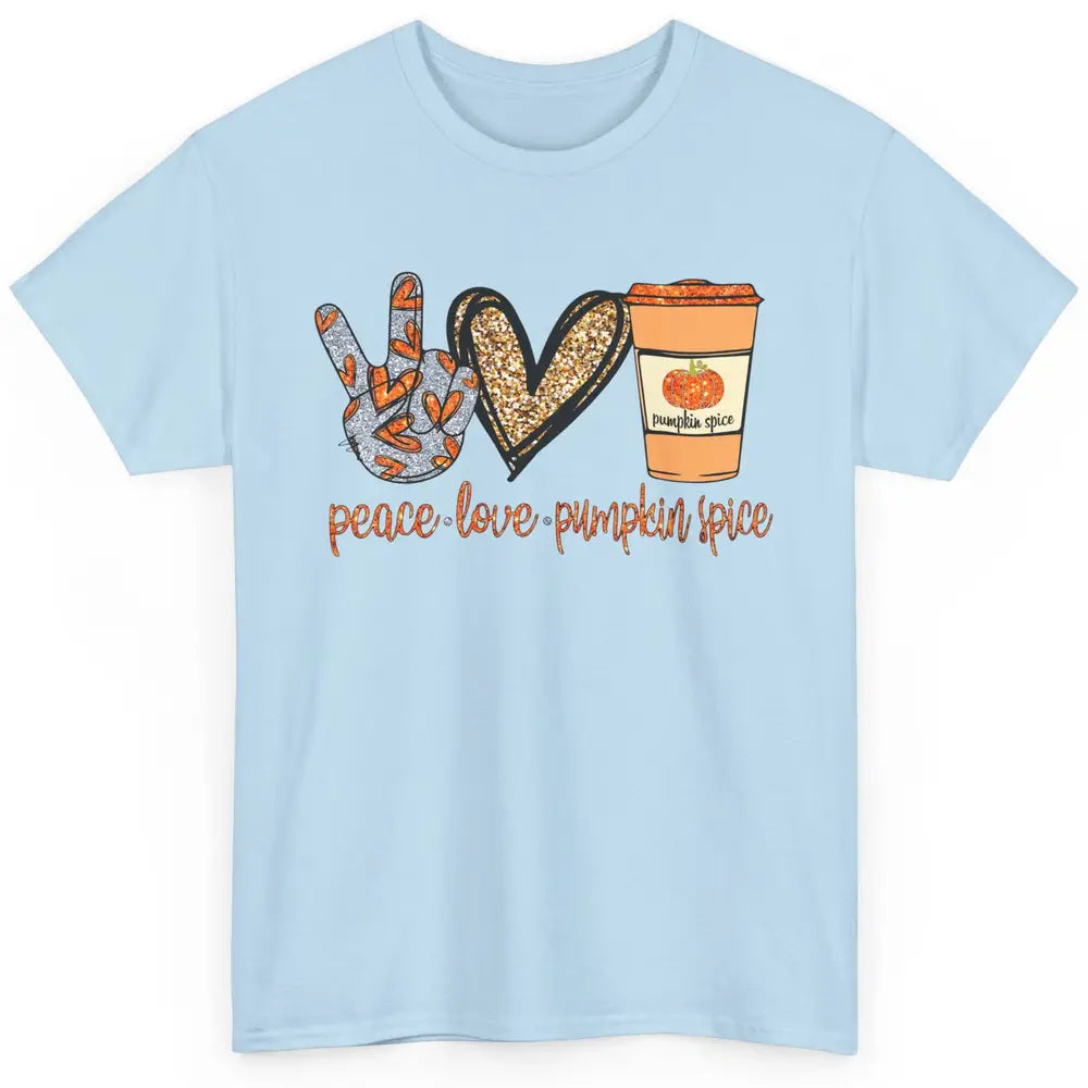 Peace Love Fall Pumpkin Spice Fall Halloween Thanksgiving Classic Unisex T-Shirt