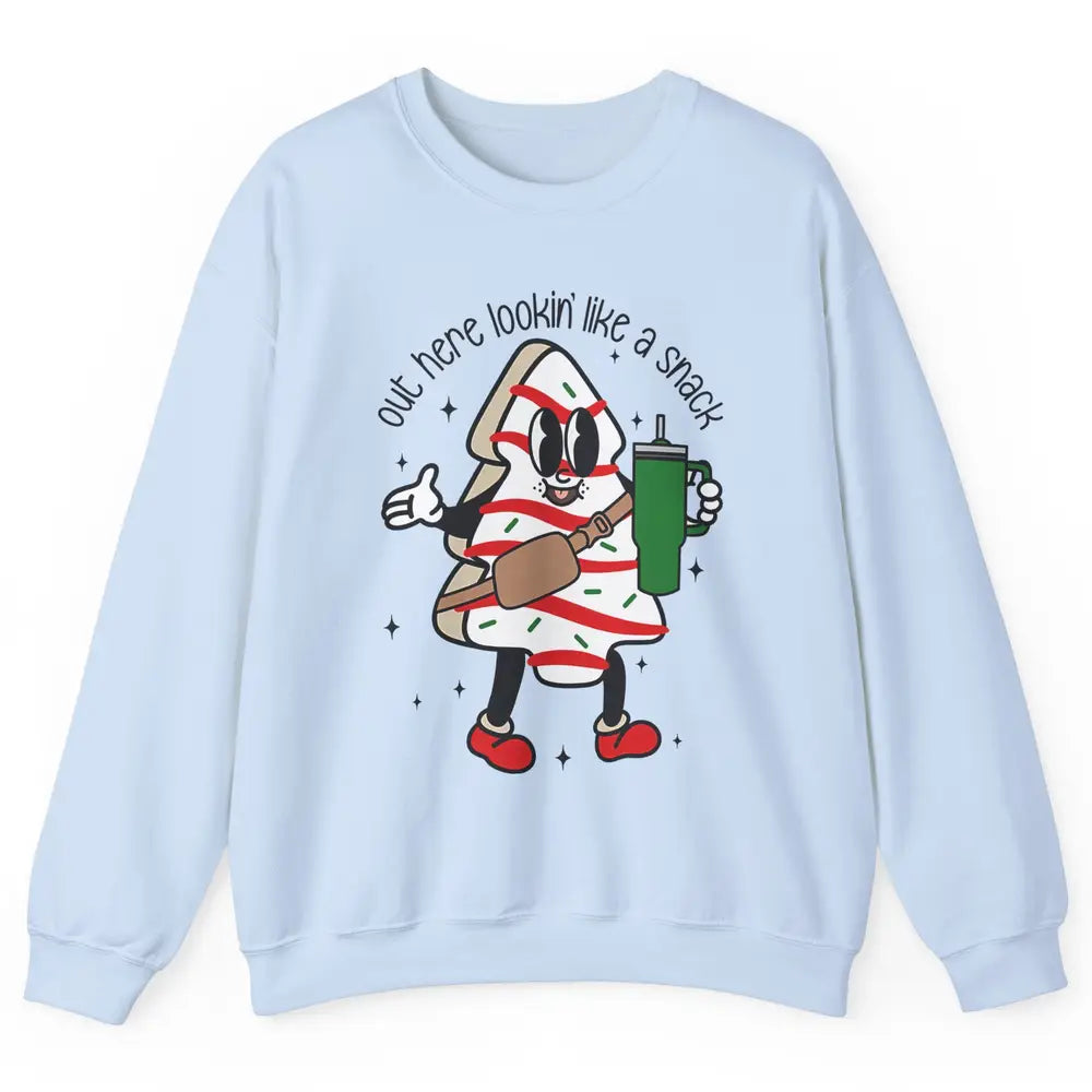 Funny Boo-jee Christmas Tree Cake Out Here Look Like A Snack Unisex Crewneck Sweatshirt