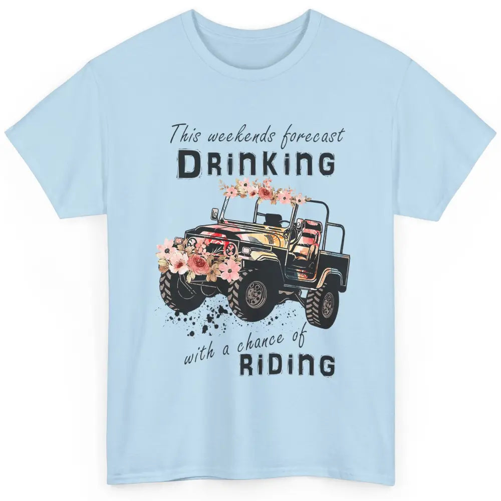 Drinking With Chance Riding Truck Mud UTV ATV SXS Offroad Classic Unisex T-Shirt