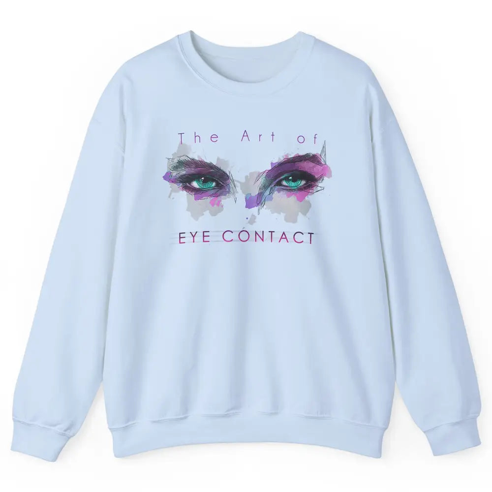 Art Eye Contact Optometry Ophthalmology Optician Watercolor Unisex Crewneck Sweatshirt