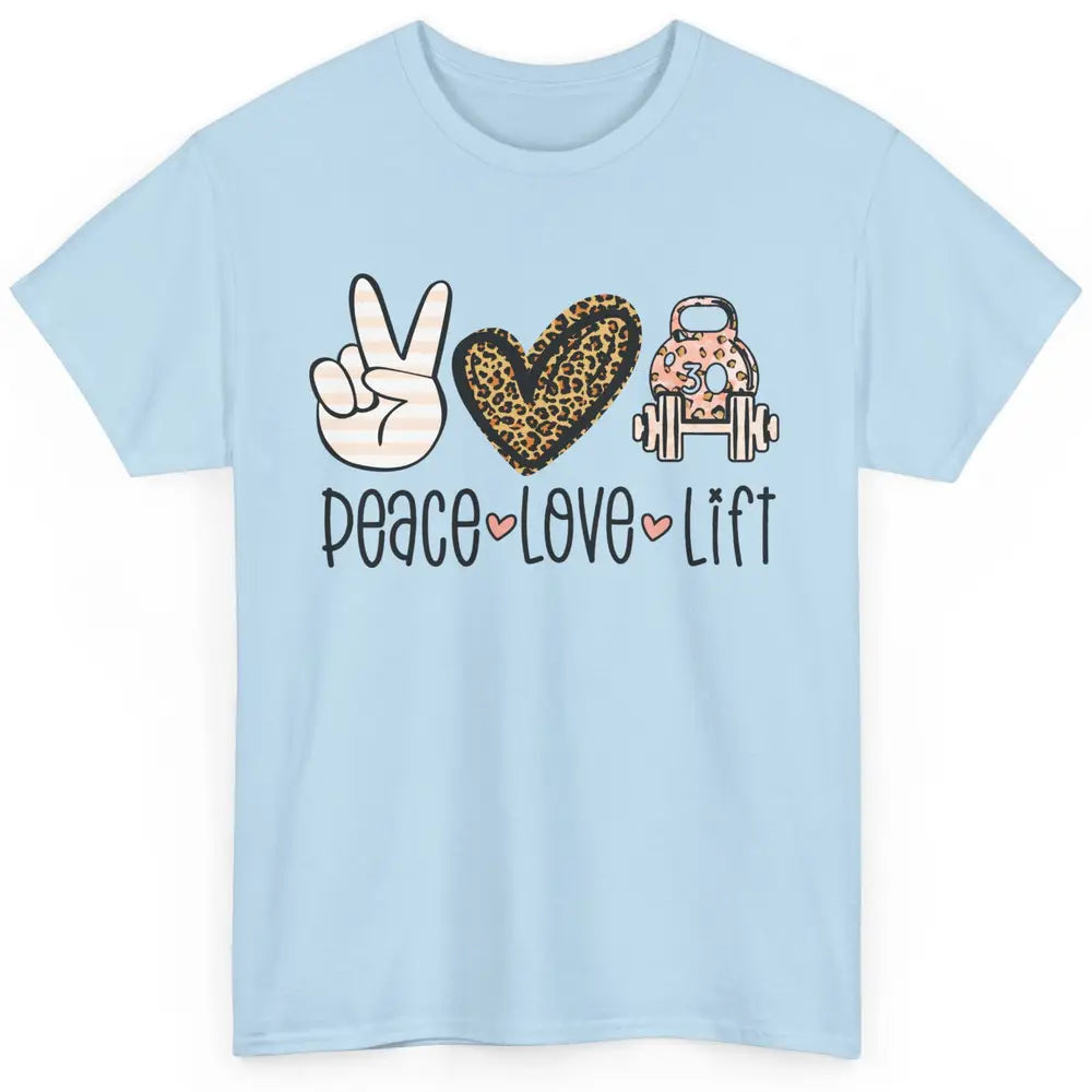 Cute Peace Love Lift Heart Leopard Gym Fitness Weightlifter Classic Unisex T-Shirt