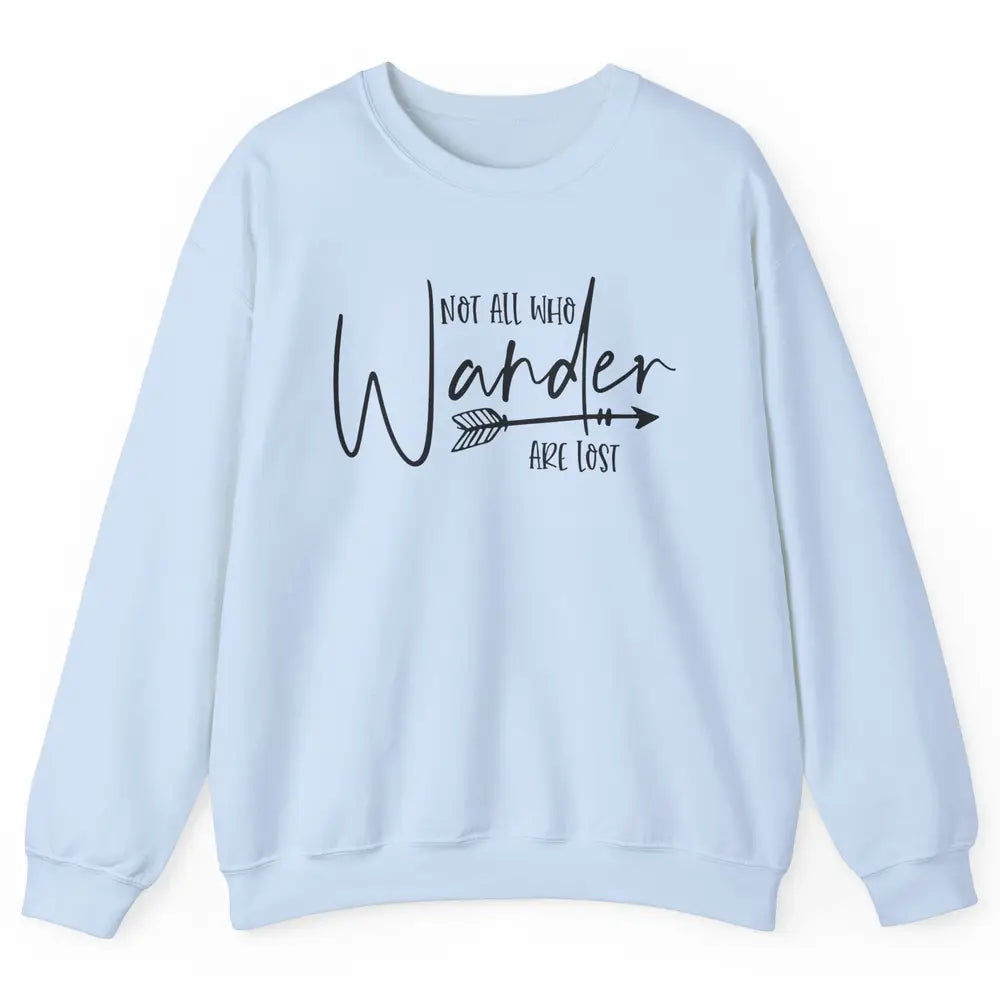 Vintage Compass Not All Who Wander Are Lost Mountain Hiking Unisex Crewneck Sweatshirt