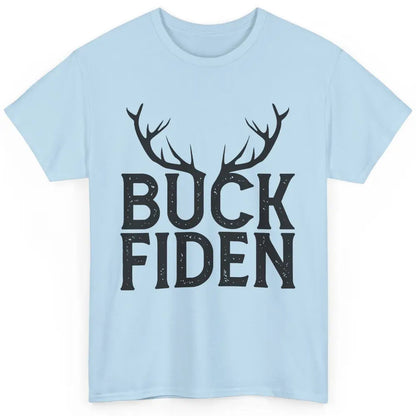 Funny Buck Fiden Deer I Will Not Comply Anti Biden Liberals Classic Unisex T-Shirt