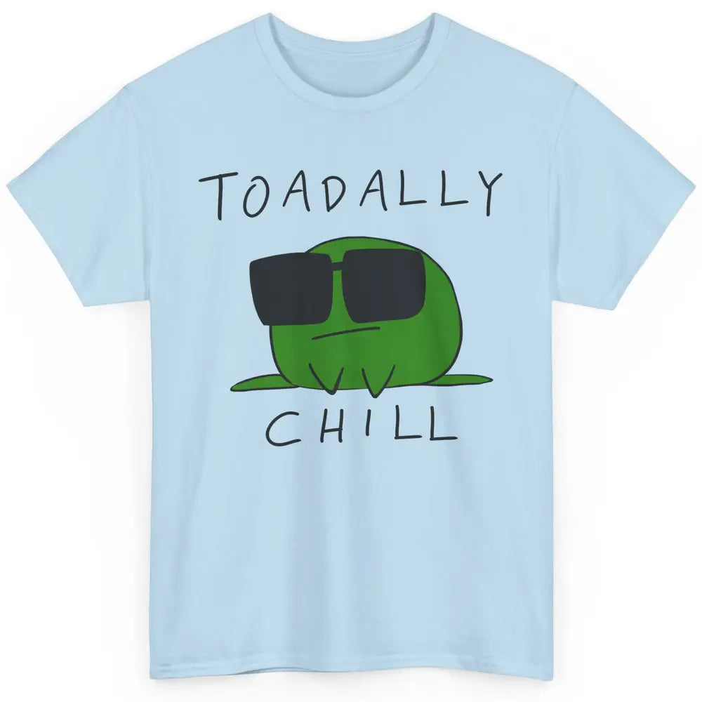 Chill Frog With Sunglasses Toadally Chill Frog Lovers Gift Classic Unisex T-Shirt