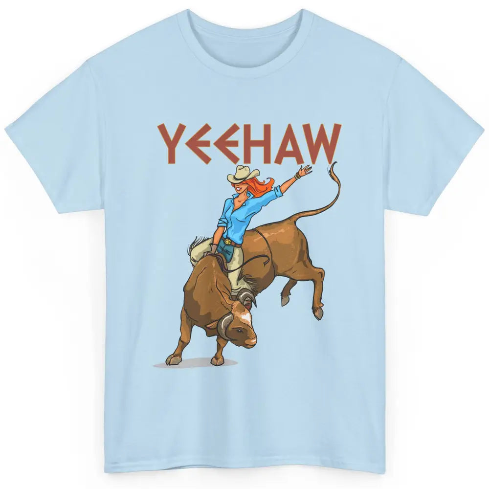 Cowboy Yeehaw Hold Your Horses Western Cowgirls Wild West Classic Unisex T-Shirt