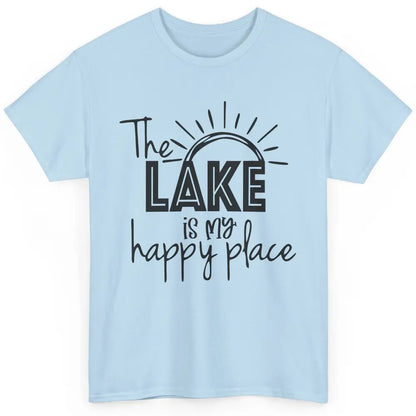 The Lake Is My Happy Place Summer Sunrays Lake Days Kayaking Classic Unisex T-Shirt