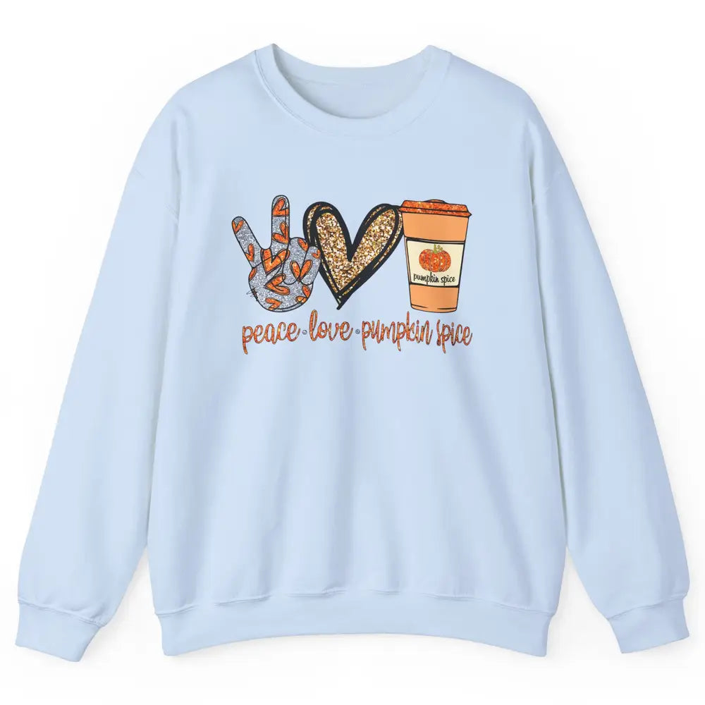 Peace Love Fall Pumpkin Spice Fall Halloween Thanksgiving Unisex Crewneck Sweatshirt