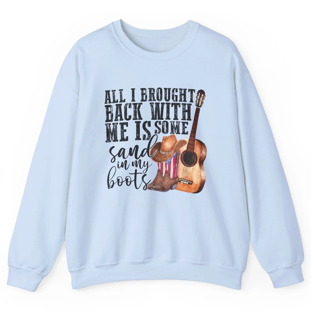 Retro Sand In My Boots Western Cowgirl Cowboy Boots Guitar Unisex Crewneck Sweatshirt