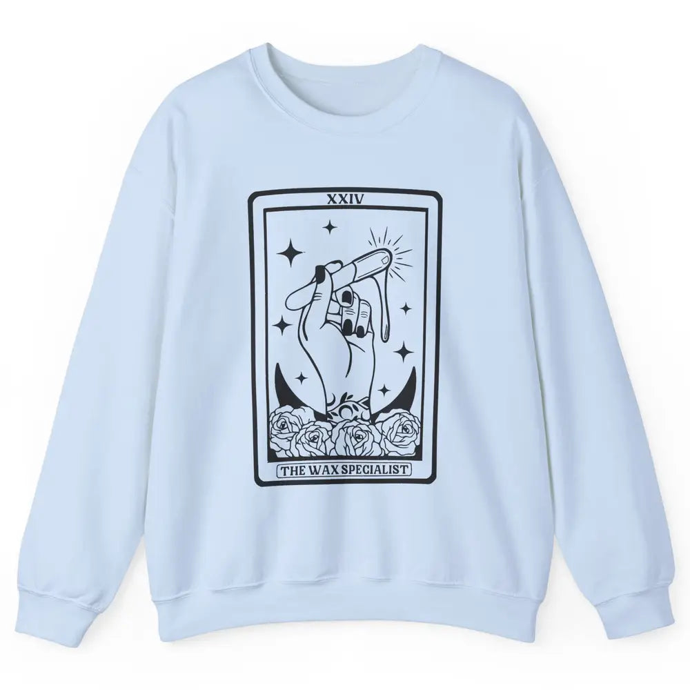 Wax Specialist Tarot Card Beautician Wax Hustler Cosmetology Unisex Crewneck Sweatshirt