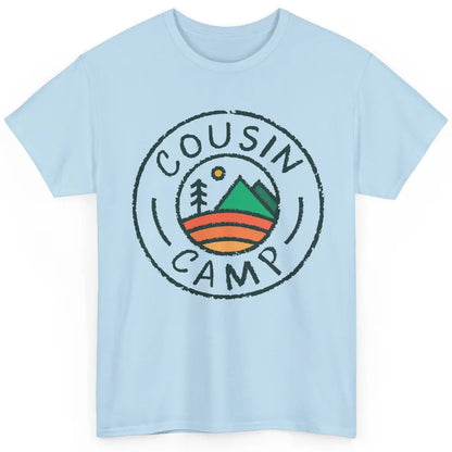 Cousin Camp Camping Family Camping Friends Camping Club Gift Classic Unisex T-Shirt