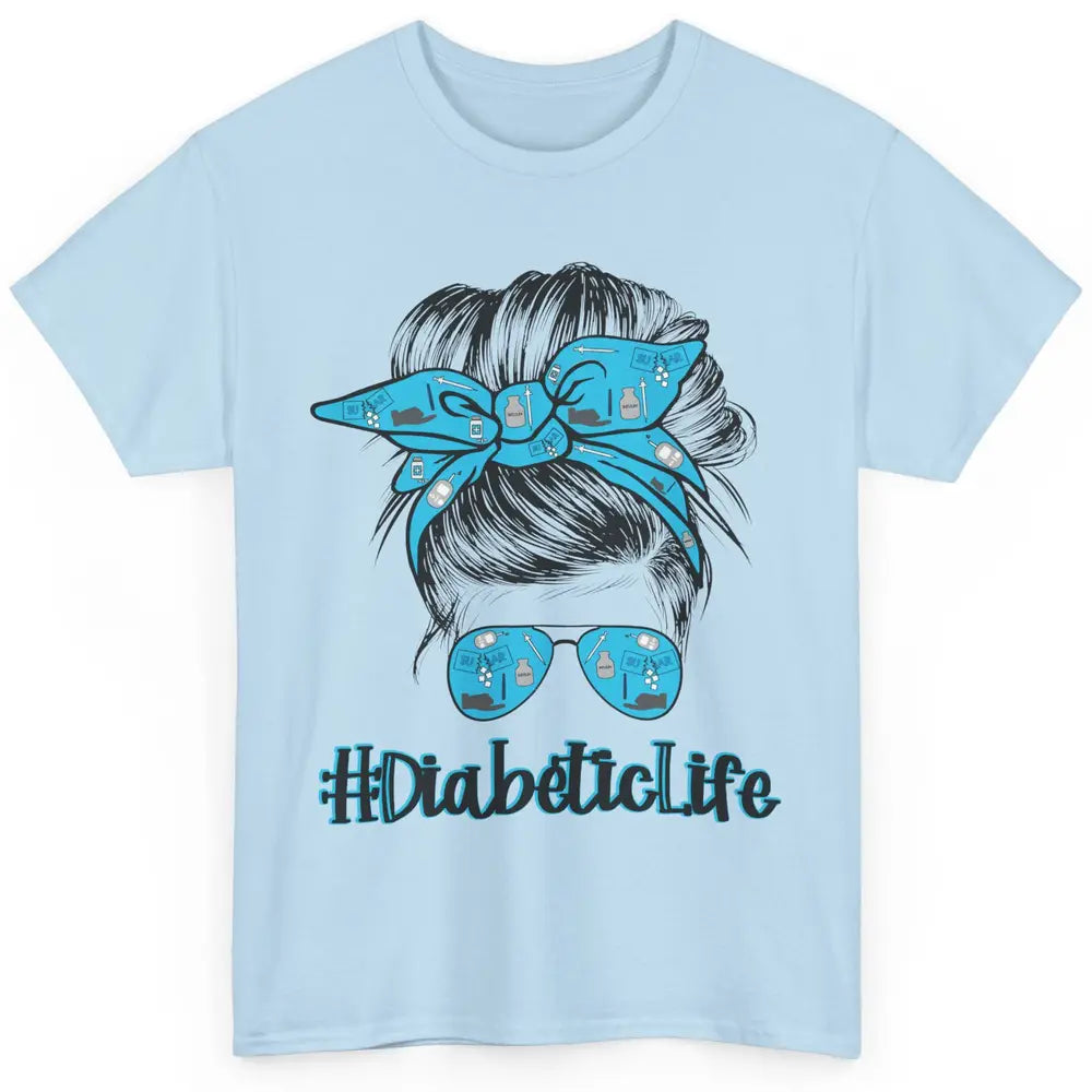 Diabetic Life Mom Messy Bun Blue Ribbon Diabetes Awareness Classic Unisex T-Shirt