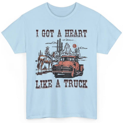 Western Sunset Cowgirl I Got Heart Like Truck Rodeo Cactus Classic Unisex T-Shirt