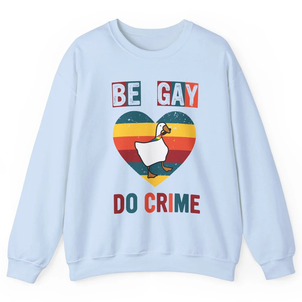 Vintage Duck Rainbow Be Gay Do Crime LGBTQ Community Rights Unisex Crewneck Sweatshirt